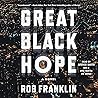 Great Black Hope