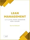 Lean Management: La clave para generar más valor