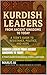 Kurdish Leaders from Ancient Kingdoms to Today by Manus AI