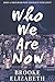 Who We Are Now by Brooke Elizabeth