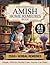 The Essential Amish Home Remedies Book by Sarah Yoder