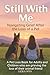 Still With Me - Navigating Grief After the Loss of a Pet by Liora Wyn