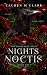 Nights of Noctis (The Reson...