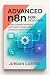 Advanced n8n for Developers...