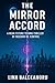 THE MIRROR ACCORD: A Near-F...