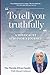 “To Tell You Truthfully”: A...
