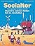 Socialter n°71 : Quand la science-fiction fait sa révolution - Août/Septembre 2025: Post-capitaliste, écologique, low-tech