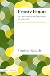 Frantz Fanon: De ...