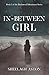 In-Between Girl: Book 1 of The Birchwood Inheritance Series