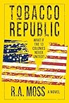 Tobacco Republic:...