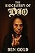 The Biography of Dio