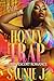 HONEY TRAP: A BBW ESCORT RO...