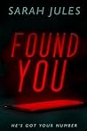 FOUND YOU