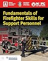 Fundamentals of Firefighter Skills for Support Personnel Fundamentals of Firefighter Skills for Support Personnel