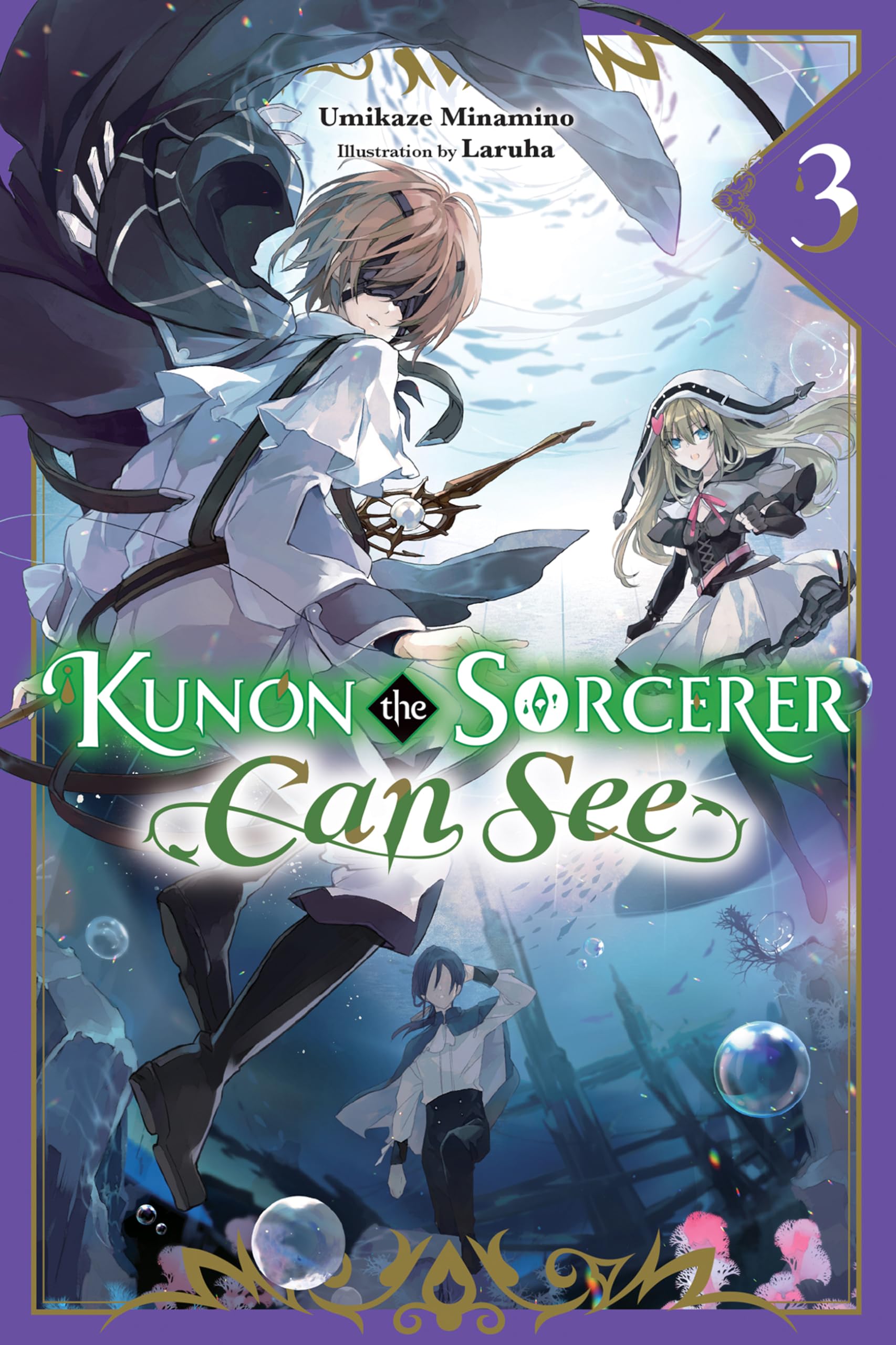Kunon the Sorcerer Can See, Vol. 3
