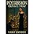 Possession: Olivia's Trap: A Dark Psychological Romance of Obsession, Control & Surrender