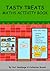 TASTY TREATS: ACTIVITY BOOK