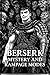 Berserk Manga Summery : The...
