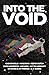 Into The Void