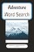 Adventure Word Search by Silas Marcher