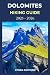 DOLOMITES HIKING GUIDE 2025...