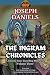 The Ingram Chronicles Volume Three by Joseph  Daniels