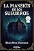 La mansión de los susurros by María Noel Umpierrez