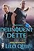 Delinquent Dette by Lilo Quie Delinquent Dette by Lilo Quie