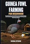 GUINEA FOWL FARMI...