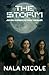 The Storm-An FBI Science Fiction Thriller (Out of Darkness Comes) by Nala Nicole