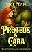 Proteus y Cara: Un breve ro...