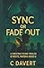 SYNC or FADE OUT: A Christm...