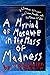 A Myriad of Macabre in the Mass of Madness: A Collection of Prose and Poetry about Love, Death, and the Chaos of Life