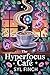 The Hyperfocus Café: A Cozy...