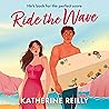 Ride the Wave