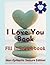 I Love You Book: Fill In Wo...