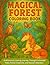 MAGICAL FOREST Coloring Boo...