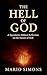 The Hell of God by Mario Simons