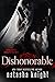 Dishonorable (The Amado Bro...