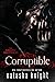 Corruptible (The Amado Brot...