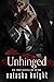 Unhinged (The Amado Brothers #3)