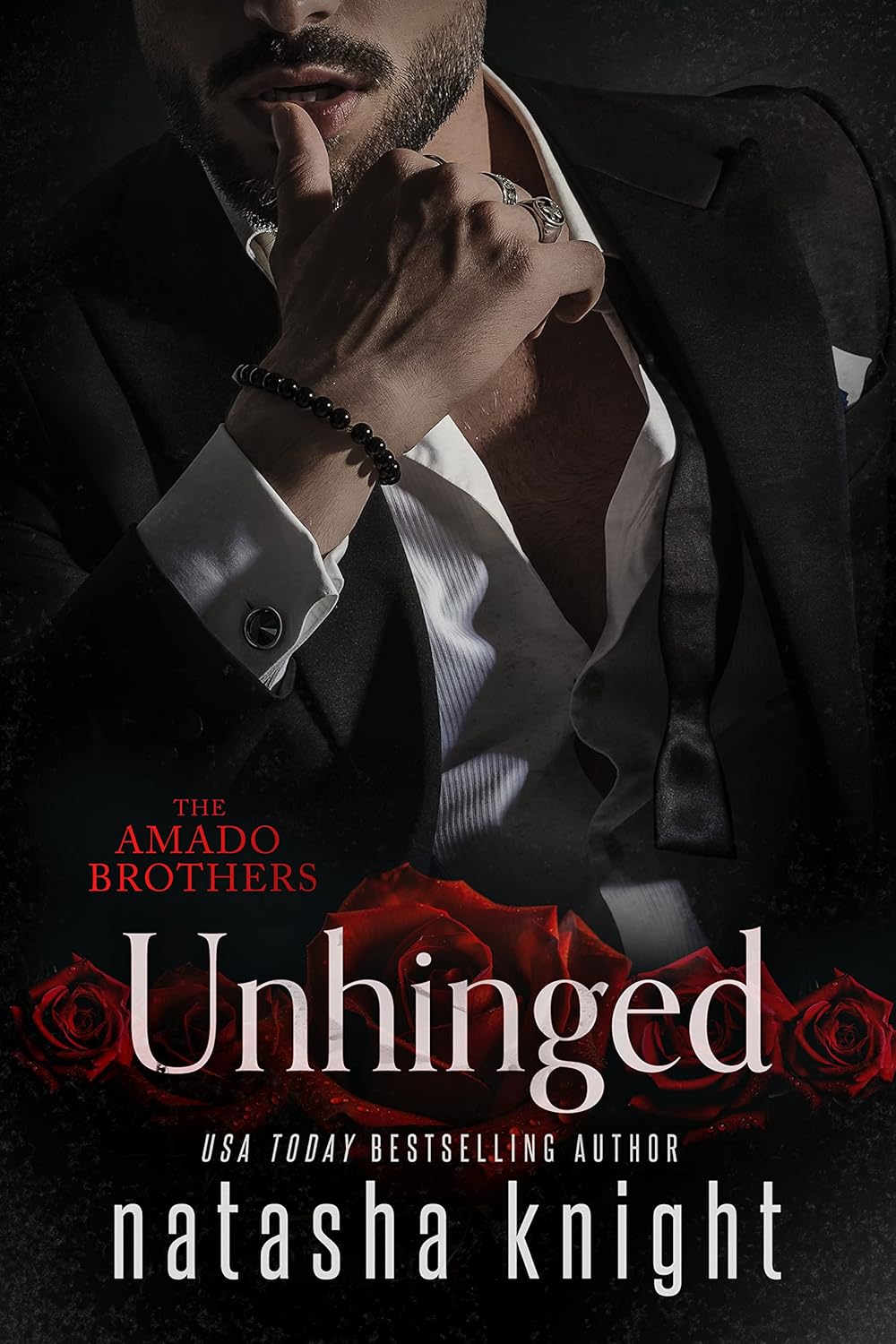 Unhinged (The Amado Brothers #3)