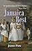 Jamaica Rest : Part One of ...