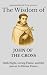 The Wisdom of John of the C...