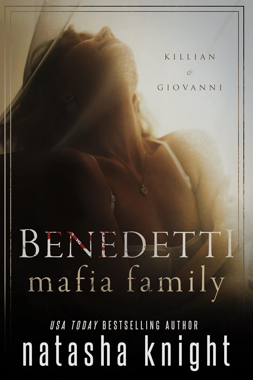 Killian & Giovanni (Benedetti Brothers #4-5)