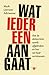 Wat iedereen aangaat by Mark Lievisse Adriaanse