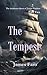 The Tempest: Part Two of Th...