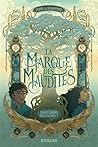 La Marque des Mau...