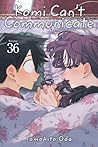 Komi Can't Communicate, Vol. 36 by Tomohito Oda Komi Can't Communicate, Vol. 36 by Tomohito Oda