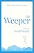 The Weeper: A Novel (The Weeper Series Book 1)
